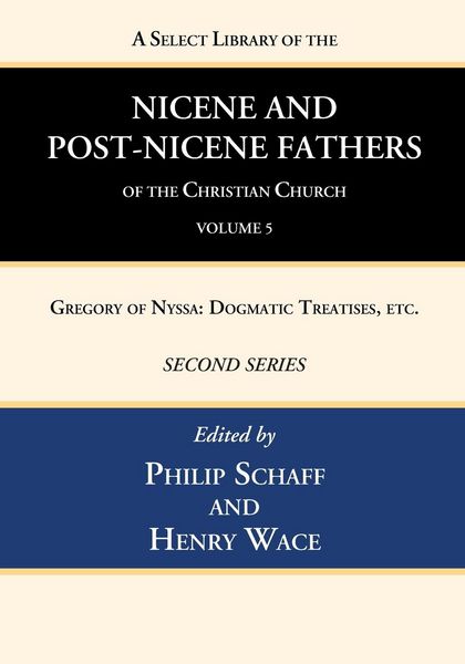 Produktbild: A Select Library of the Nicene and Post-Nicene Fathers of the Christian Church, Second Series, Volume 5