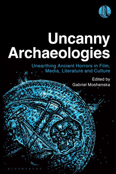 Produktbild: Uncanny Archaeologies