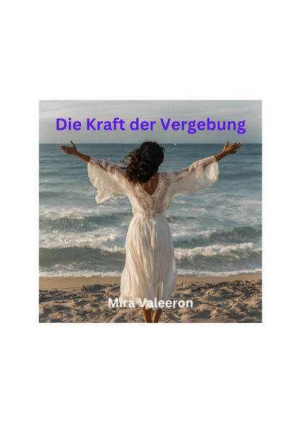 Produktbild: Die Kraft der Vergebung