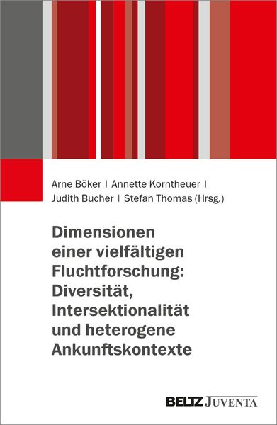 Produktbild: Dimensionen einer vielf&auml;ltigen Fluchtforschung: Diversit&auml;t, Intersektionalit&auml;t und heterogene Ankunftskontexte