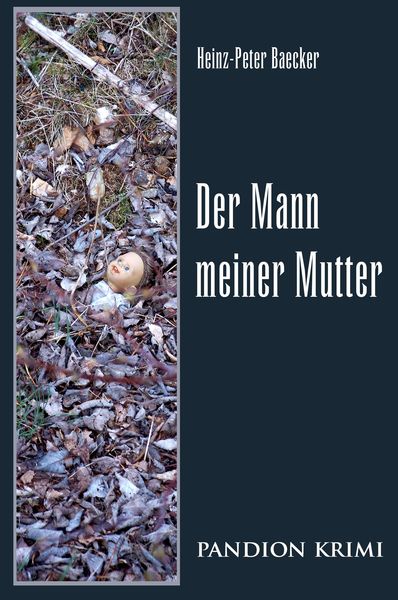 Produktbild: Der Mann meiner Mutter: Hunsr&uuml;ck-Krimi-Reihe Band VI