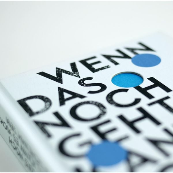 Produktbild: Wenn das noch geht, kann es nicht so schlimm sein