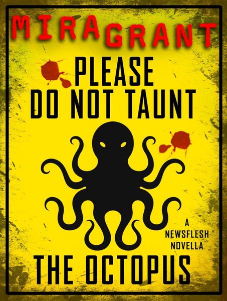 Produktbild: Please Do Not Taunt the Octopus