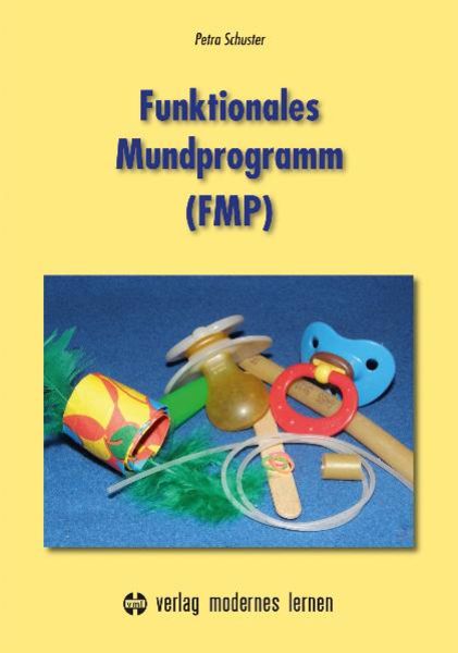 Funktionales Mundprogramm (FMP)