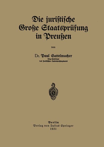 Produktbild: Die juristische Gro&szlig;e Staatspr&uuml;fung in Preu&szlig;en