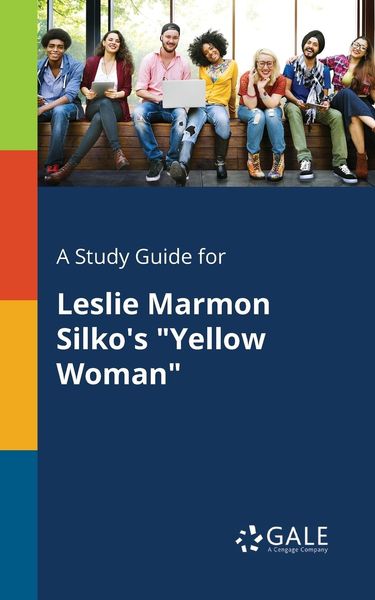 Produktbild: A Study Guide for Leslie Marmon Silko's "Yellow Woman"