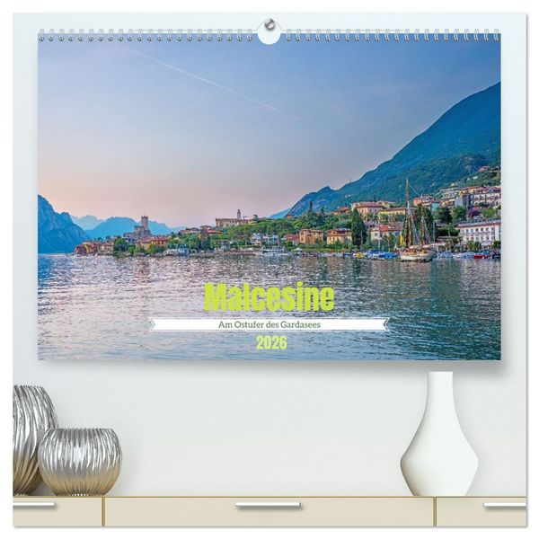 Produktbild: Malcesine - Am Ostufer des Gardasees (hochwertiger Premium Wandkalender 2026 DIN A2 quer), Kunstdruck in Hochglanz