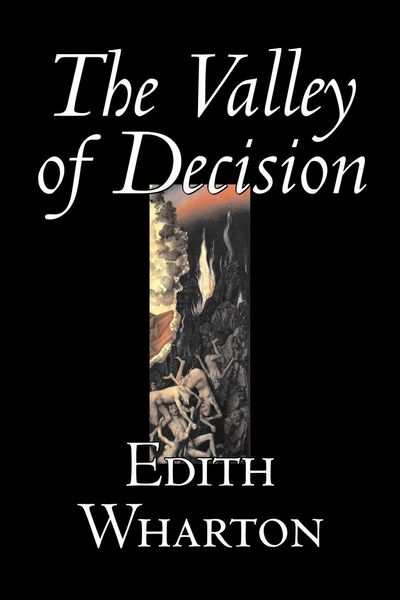 Produktbild: The Valley of Decision by Edith Wharton, Fiction, Literary, Fantasy, Classics