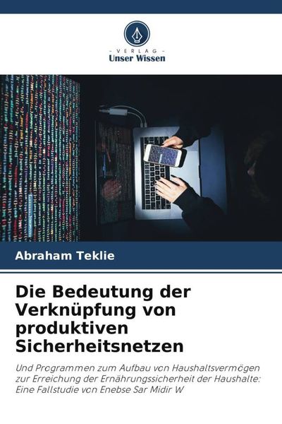 Produktbild: Die Bedeutung der Verkn&uuml;pfung von produktiven Sicherheitsnetzen