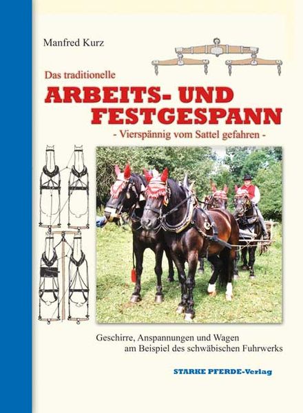 Produktbild: Das traditionelle Arbeits- und Festgespann