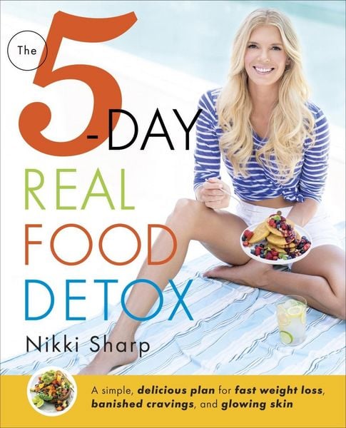 Produktbild: The 5-Day Real Food Detox