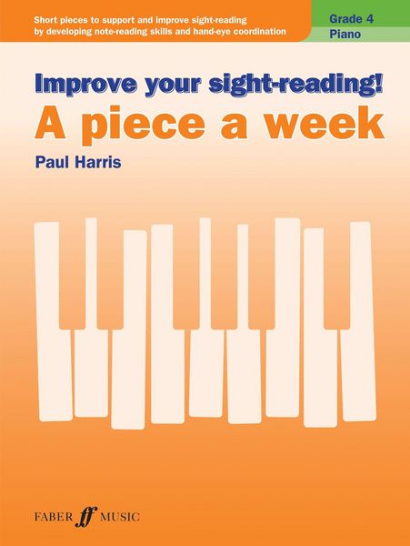 Produktbild: Improve your sight-reading! A Piece a Week Piano Grade 4