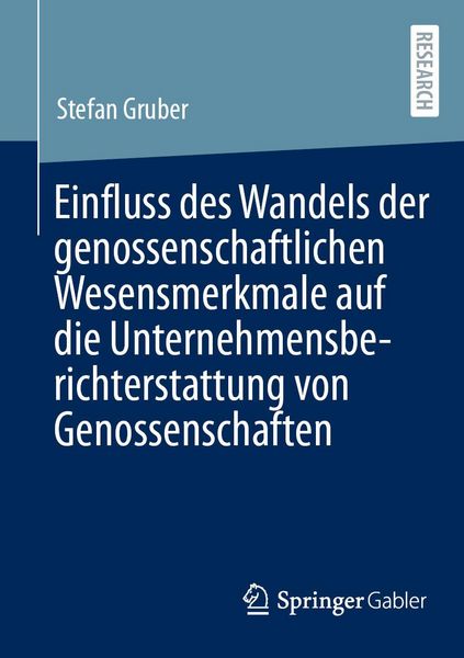 Produktbild: Einfluss des Wandels der genossenschaftlichen Wesensmerkmale auf die Unternehmensberichterstattung von Genossenschaften