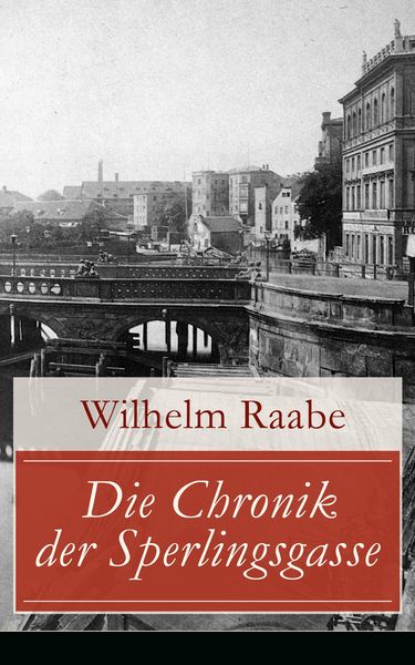 Produktbild: Die Chronik der Sperlingsgasse