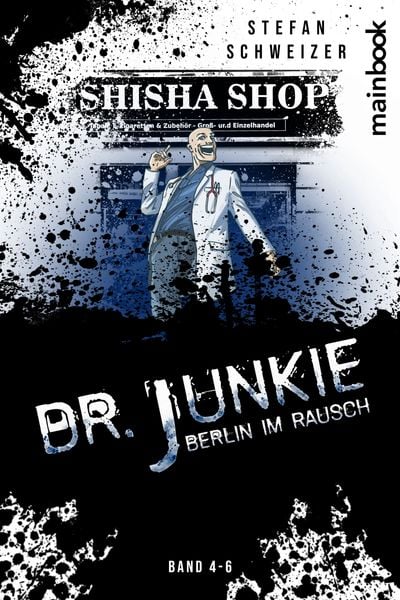 Produktbild: Dr. Junkie - Berlin im Rausch