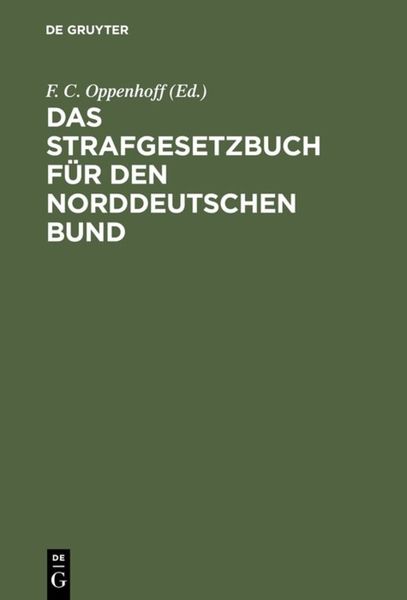 Produktbild: Das Strafgesetzbuch f&uuml;r den Norddeutschen Bund