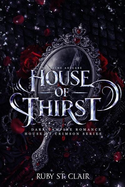 Produktbild: House of Thirst: Dark Vampire Romance (Deutsche Ausgabe)