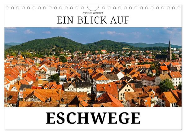Produktbild: Ein Blick auf Eschwege (Wandkalender 2026 DIN A4 quer), CALVENDO Monatskalender