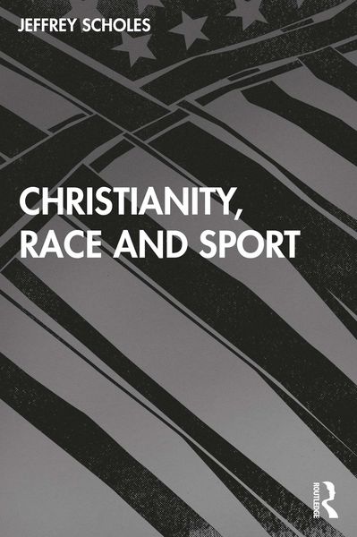 Produktbild: Christianity, Race, and Sport