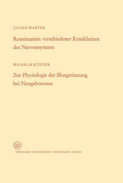 Produktbild: Reanimation verschiedener Krankheiten des Nervensystems / Zur Physiologie der Blutgerinnung bei Neugeborenen
