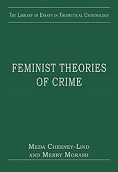 Produktbild: Morash, M: Feminist Theories of Crime