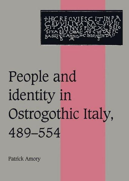 Produktbild: People and Identity in Ostrogothic Italy, 489 554