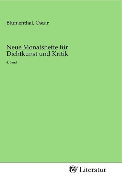 Produktbild: Neue Monatshefte f&uuml;r Dichtkunst und Kritik