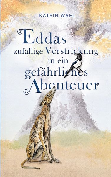 Produktbild: Eddas zuf&auml;llige Verstrickung in ein gef&auml;hrliches Abenteuer