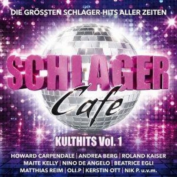 Produktbild: Schlager Cafe Kulthits Vol. 1 (2CD)