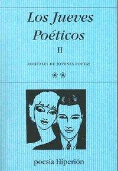 Produktbild: Los jueves po&eacute;ticos II : recitales de j&oacute;venes poetas
