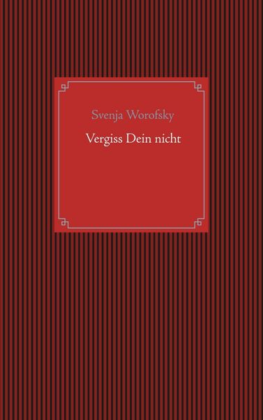 Produktbild: Vergiss Dein nicht