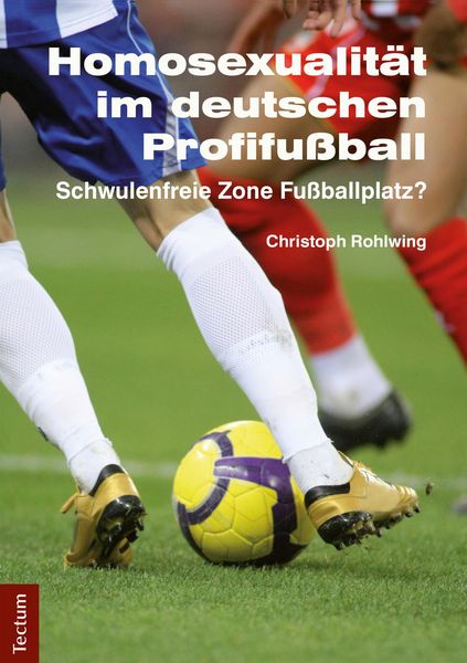Produktbild: Homosexualit&auml;t im deutschen Profifu&szlig;ball