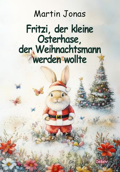 Produktbild: Fritzi, der kleine Osterhase, der Weihnachtsmann werden wollte