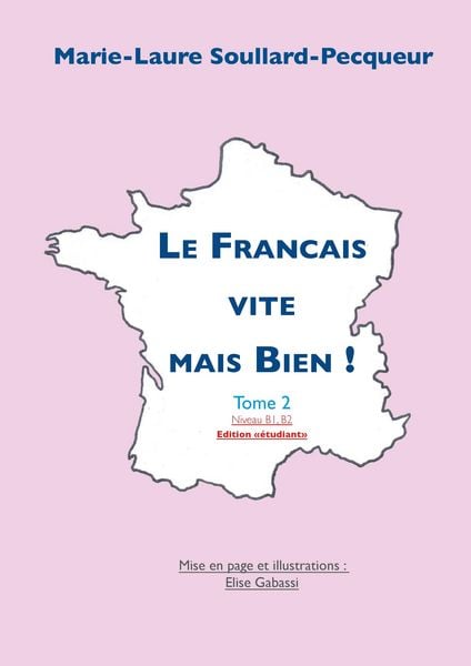 Produktbild: Le Fran&ccedil;ais Vite mais Bien Tome 2 "&eacute;tudiant"