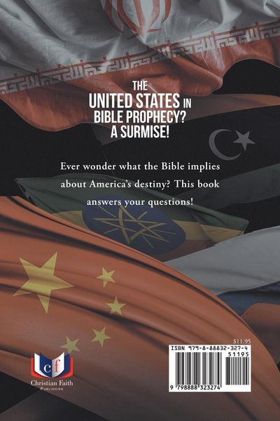 Produktbild: The United States In Bible Prophecy? A Surmise!