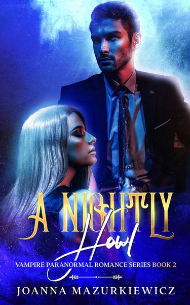 Produktbild: A Nightly Howl (Vampire Paranormal Romance, #2)