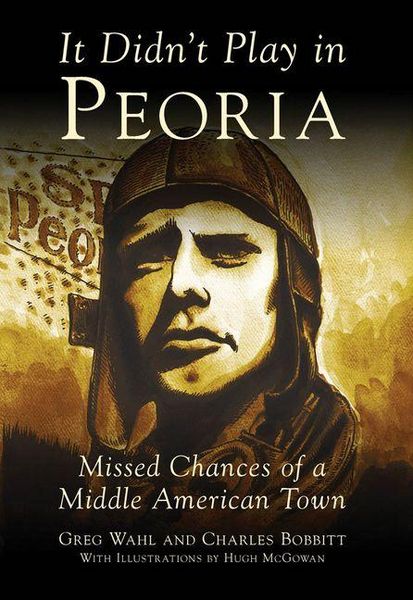 Produktbild: It Didn't Play in Peoria