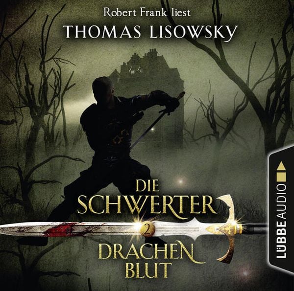 Produktbild: Drachenblut - Die Schwerter - Die High-Fantasy-Reihe 2