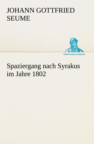 Produktbild: Spaziergang nach Syrakus im Jahre 1802