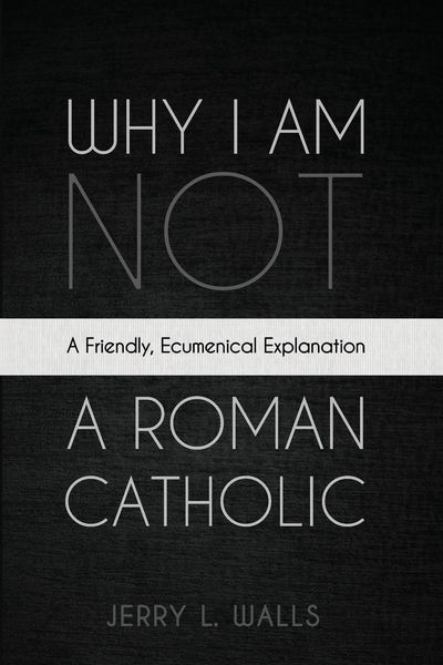 Produktbild: Why I Am Not a Roman Catholic