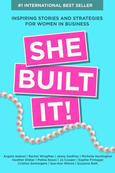 Produktbild: She Built It!: Inspiring Strategies and Stories for Women in Business