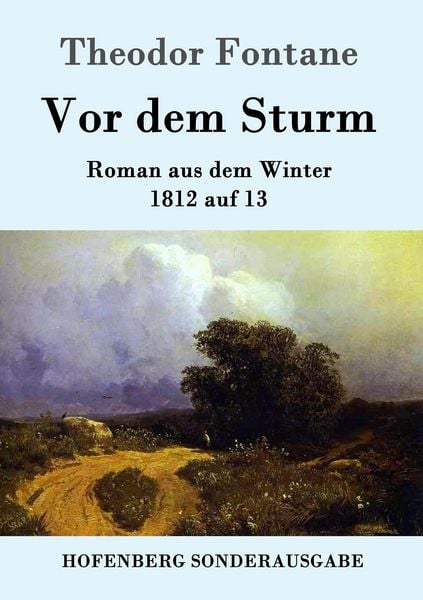 Vor dem Sturm, Taschenbuch von Theodor Fontane, Hofenberg, 9783843053198