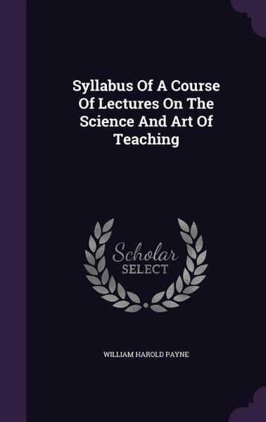 Produktbild: Syllabus Of A Course Of Lectures On The Science And Art Of Teaching