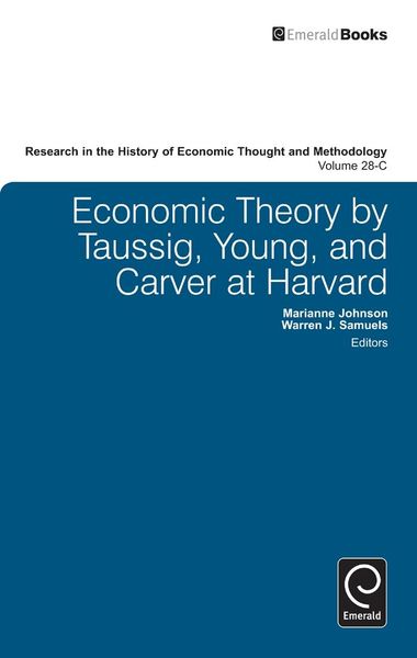 Produktbild: Economic Theory by Taussig, Young, and Carver at Harvard