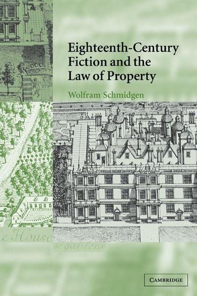 Produktbild: Eighteenth-Century Fiction and the Law of Property