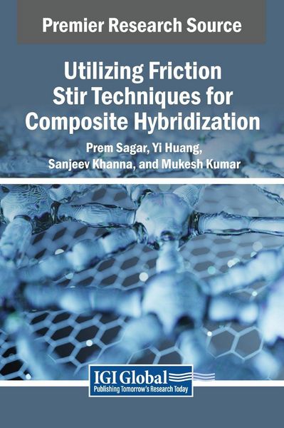 Produktbild: Utilizing Friction Stir Techniques for Composite Hybridization