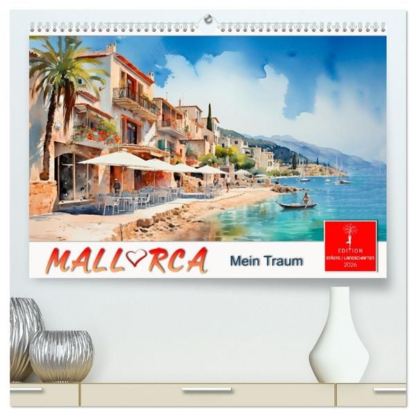 Produktbild: Mallorca mein Traum (hochwertiger Premium Wandkalender 2026 DIN A2 quer), Kunstdruck in Hochglanz