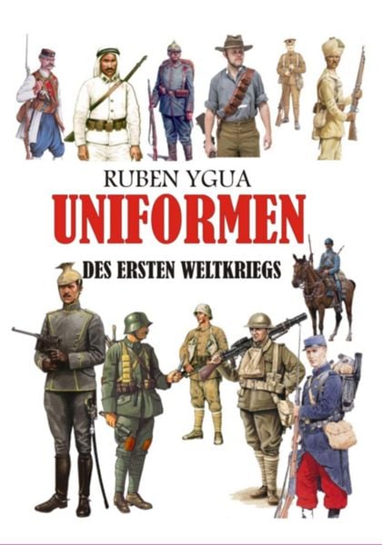 Produktbild: Uniformen Des Ersten Weltkriegs