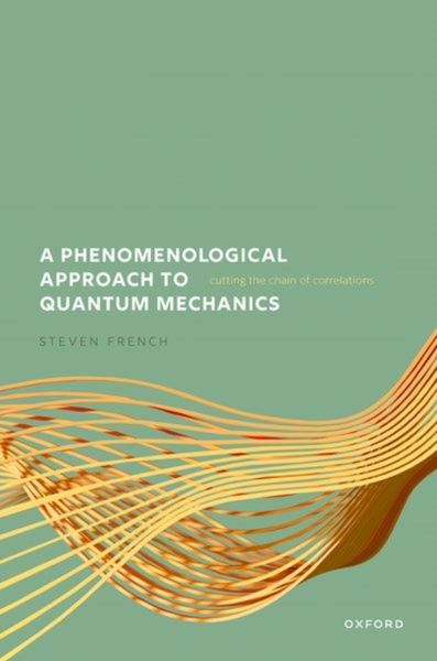 Produktbild: A Phenomenological Approach to Quantum Mechanics
