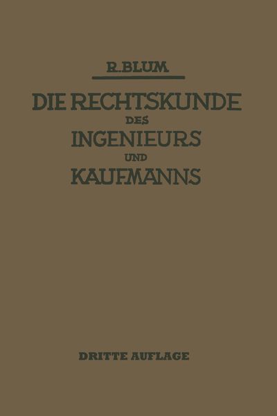 Produktbild: Die Rechtskunde des Ingenieurs und Kaufmanns